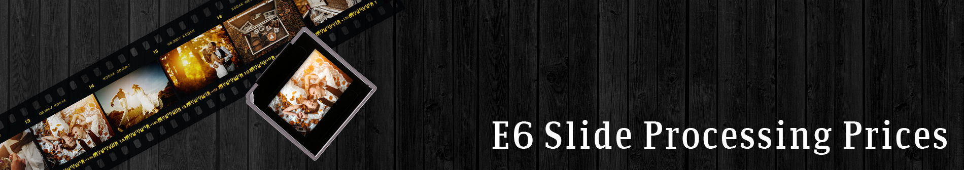 E6 Slide Processing Banner